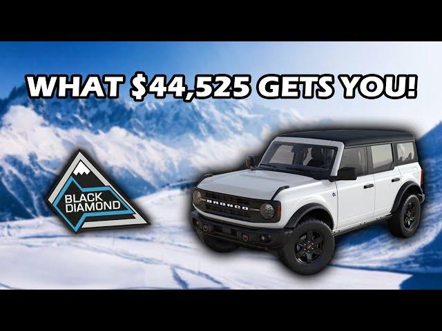 2024 FORD BRONCO BLACK DIAMOND - Build and Price Guide