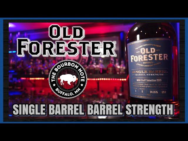 Old Forester single barrel, barrel strength: A Bourbon Note review!