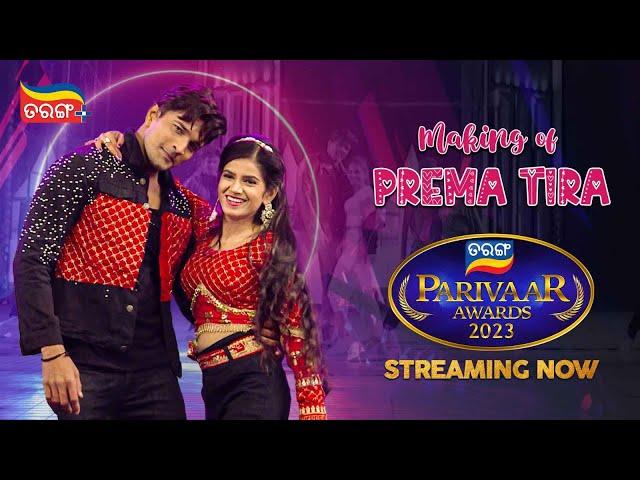 Making of Prema Tira | Tarang Parivaar Awards 2023 | Arav & Iti | Tarang Plus