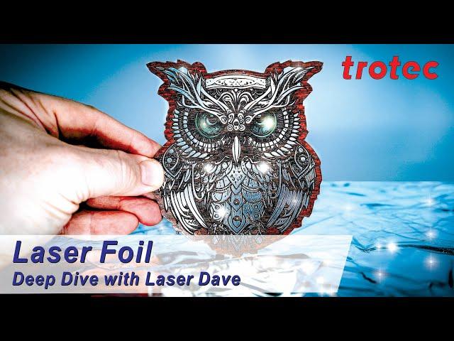 Laser Foil- Deep Dive with Laser Dave