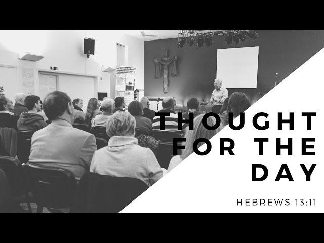 Thought for the day | Hebrews 13:11