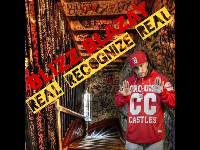 REAL RECOGNIZE REAL 2008 - Blizz Blazay