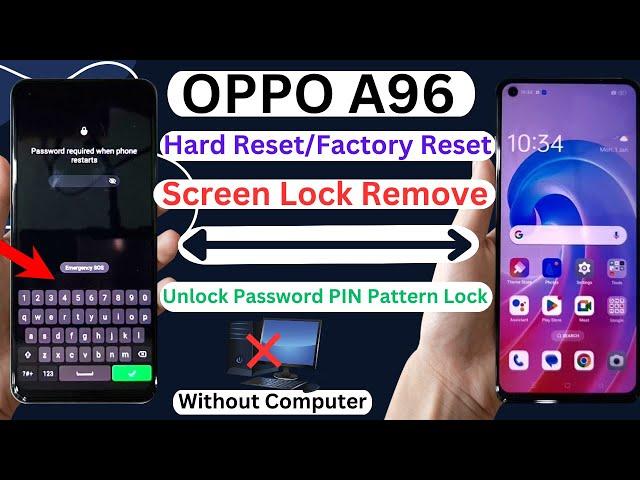 OPPO A96 Hard Reset/Factory Reset | Unlock Screen Lock Password PIN Pattern