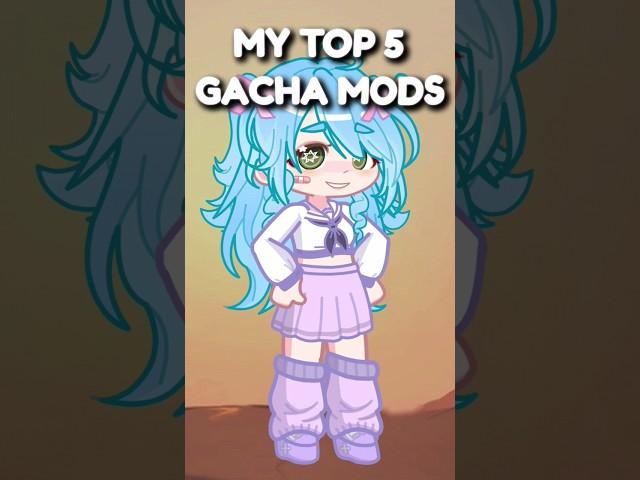 My Top 5 Gacha Mods And yours? #gacha #gachamod #shorts #trend