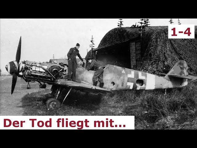 Der Tod am Himmel - Ein Jagdflieger erzählt....(1-4)