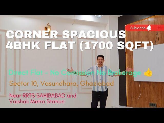 Corner 4BHK Builder Flat 155 meters for sale in Vasundhara Ghaziabad | Nearby RRTS Sahibabad #4BHK