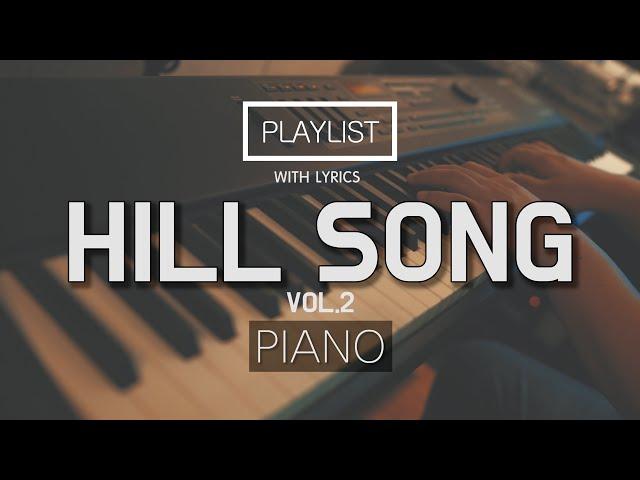 [10 Hours] BEST OF HILL SONG PLAYLIST VOL.2ㅣPRAYERㅣPRESENCEㅣSOAKING WORSHIPㅣRELAXINGㅣAccoustic