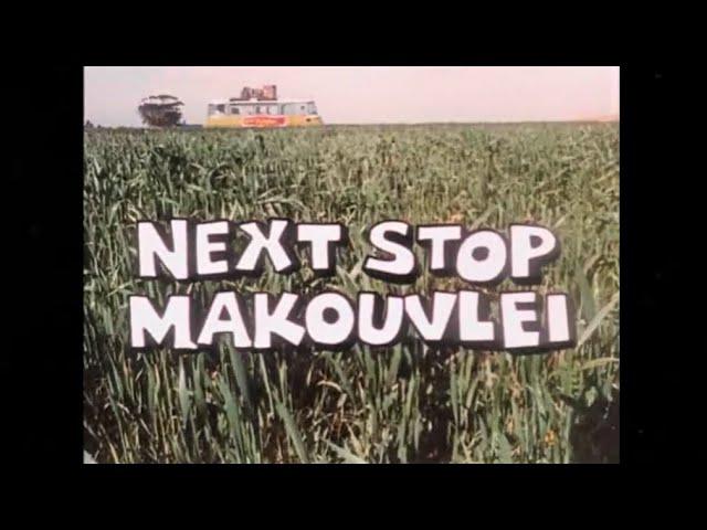 Next stop Makouvlei (1972) (Pip Freedman en Piet Pompies) (SA Movie)