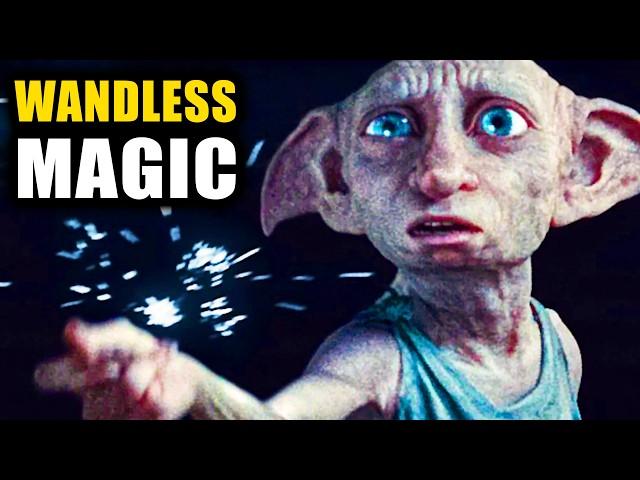 How Powerful Is WANDLESS MAGIC in Harry Potter?