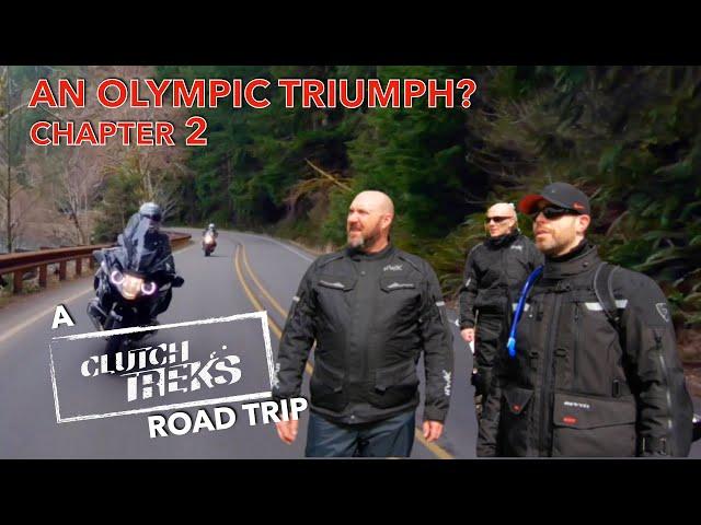 An Olympic Triumph? - Chapter 2, a Clutch Treks motorcycle trip to the Olympic Peninsula