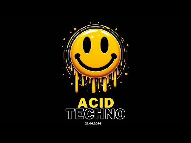 Best Acid Techno - DJ Set - 22.06.2024