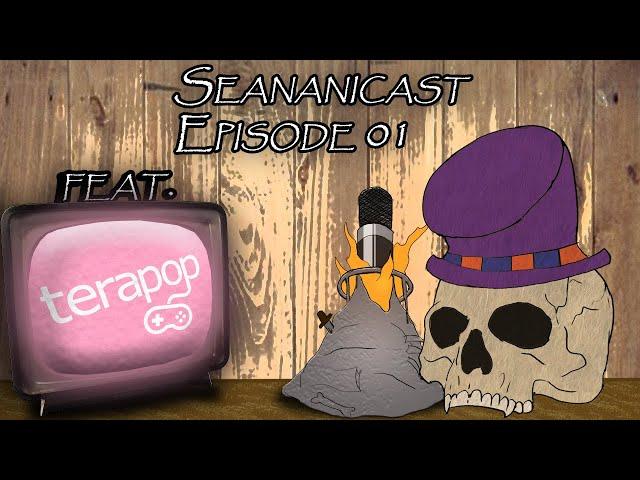 Seananicast Episode 01 Feat  Terapop!-Talking Souls borne and similar games