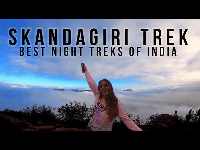 Skandagiri trek | night trek to Skandagiri hills | trekking in Bangalore | Things to do in Bangalore