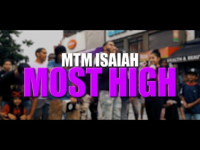 Most High - MTM Isaiah (Prod. By MTM Shine)