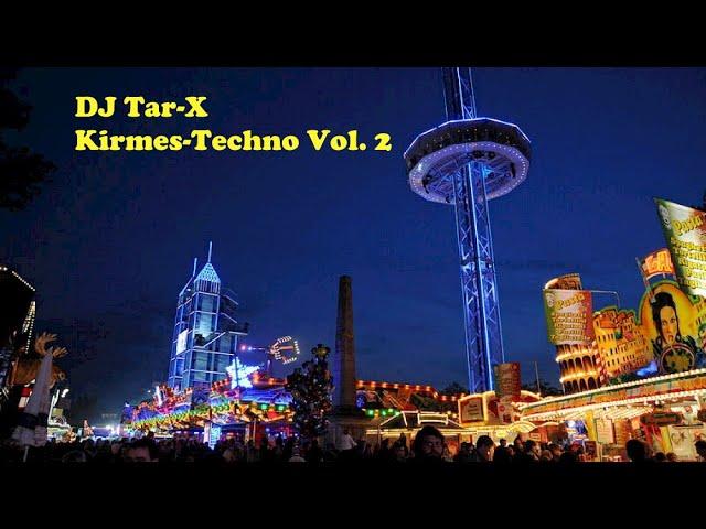 DJ Tar-X Kirmes-Techno Vol. 2 (Classic Handz-Up)