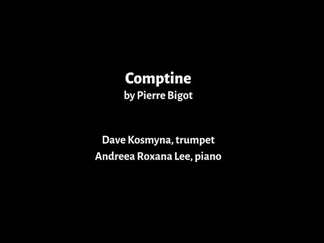 COMPTINE by Pierre Bigot - Dave Kosmyna, trumpet & Andreea Roxana Lee, piano