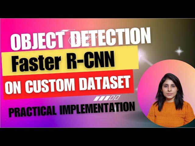 1 Object Detection Using Faster R-CNN