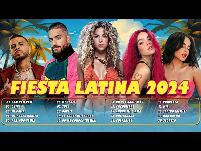 FIESTA LATINA MIX 2024  BAD BUNNY, SHAKIRA, KAROL G, MALUMA, LOUIS FONSI, OZUNA  LO MAS SONADO