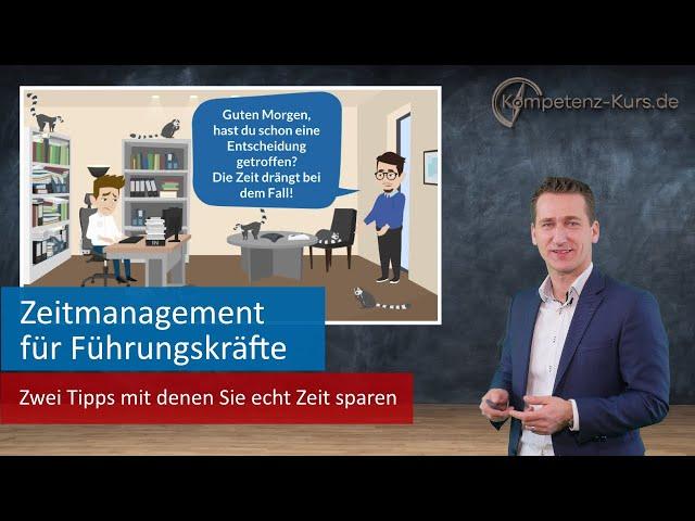 Zeitmanagement als Führungskraft: Zwei Tipps mit denen Sie echt Zeit sparen