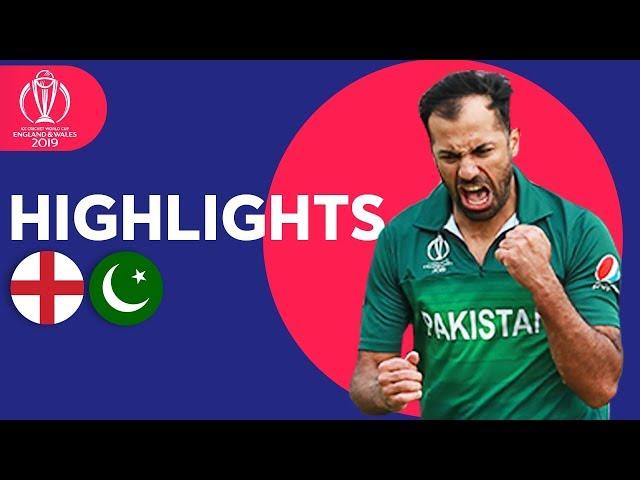 Wahab Stuns Hosts! | England vs Pakistan - Match Highlights | ICC Cricket World Cup 2019