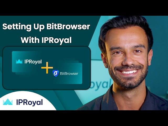 How to Set Up a BitBrowser Proxy With IPRoyal | IPRoyal Premium Residential Proxies