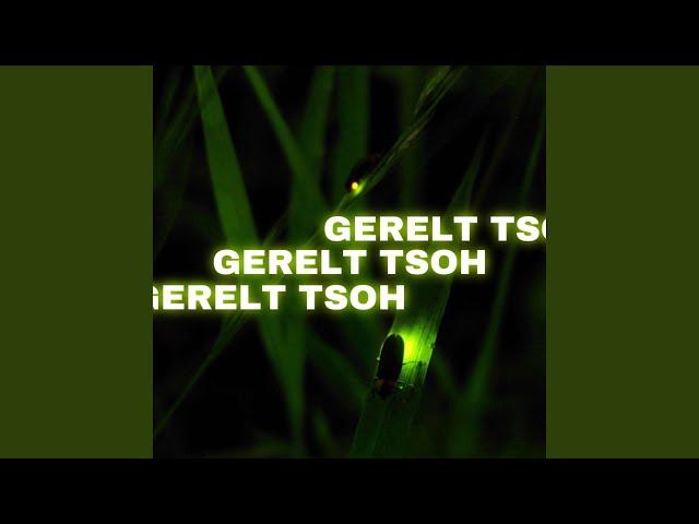 Gerelt Tsoh