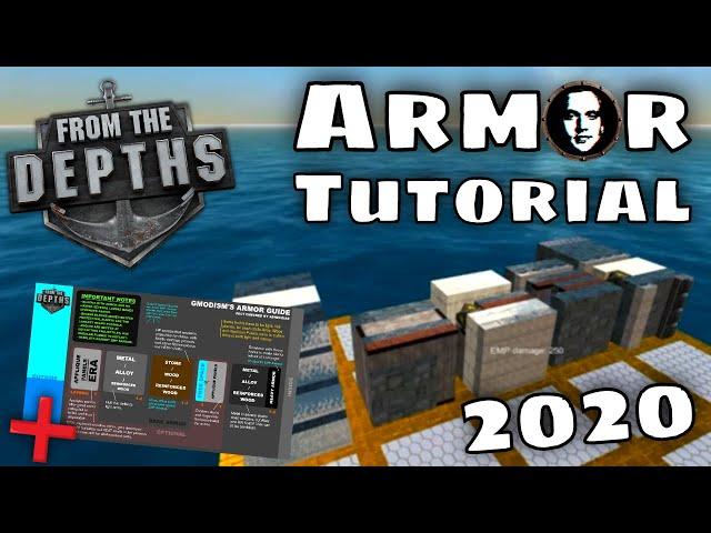 From the Depths Armor Tutorial - Beginners Guide - FTD 2020