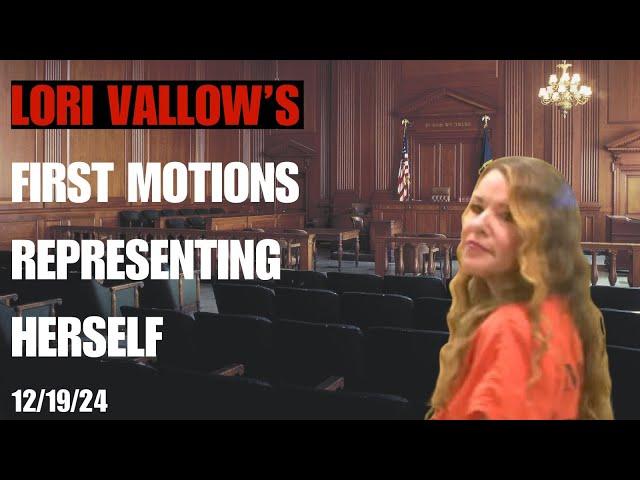 Lori Vallow's First Handwritten motions in her AZ Conspiracy trial for Charles Vallow 12/19/24