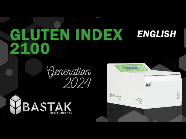 Bastak Instruments Gluten Index 2100 Method Instruction (English)