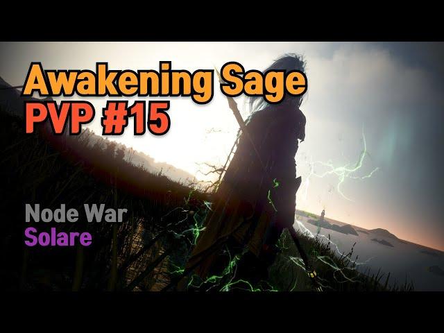 [BDO] Awk Sage PVP #15 / 각성세이지 #15