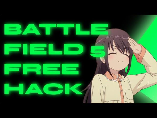 Battlefield 5 Hack | ESP / WH / AIMBOT |  Free Download Mod menu