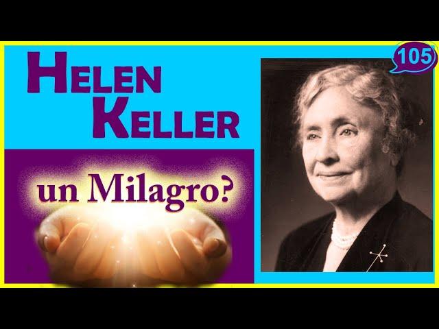 🟣Descubre la Increíble historia de HELEN KELLERActivista Sordo-Ciega【BIOGRAFÍAS-Grandes Mujeres】