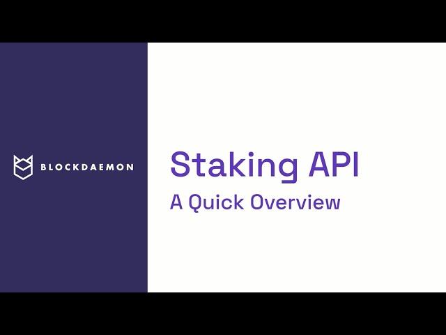 Blockdaemon Staking API