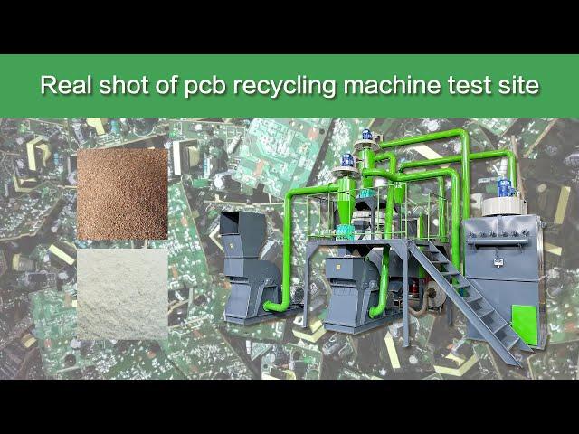 Real shot of pcb recycling machine test site/ E Waste Recycling Machine/Metal Scrap recycling plant