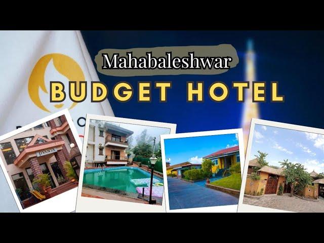 Top 5 Budget hotels in Mahabaleshwar |Mahabaleshwar