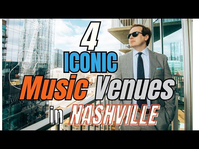 4 Iconic MUSIC VENUES in Nashville