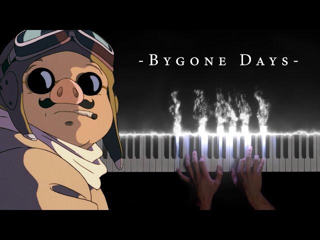 Bygone Days - Porco Rosso OST (Piano) | Studio Ghibli, Joe Hisaishi