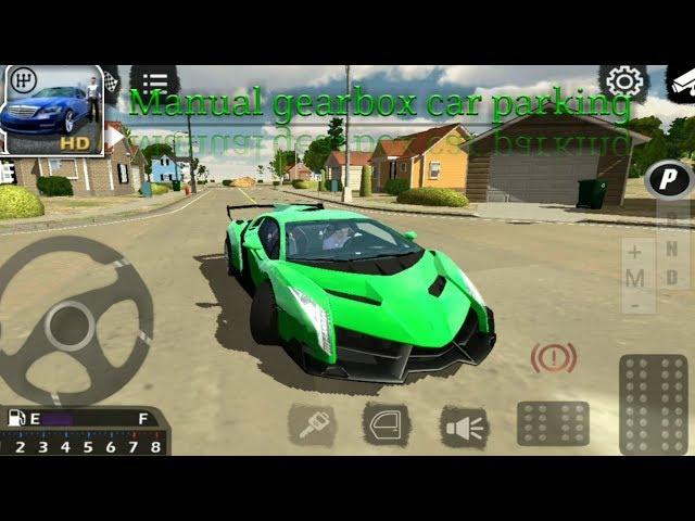 Manual gearbox car parking Best Android Gameplay HD #Techzandroid