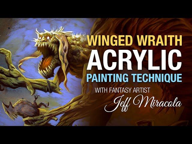 Winged Wraith acrylic painting technique by fantasy artist Jeff Miracola