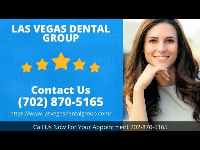 Best Dentist Near Me Las Vegas Dental Group 702-870-5165 | Best Dentist Near Me #bestdentistnearme