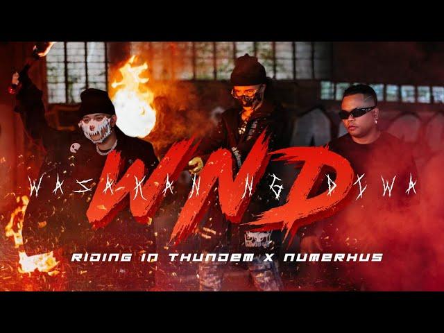 RIDING IN THUNDEM & NUMERHUS - W.N.D (Official Music Video)