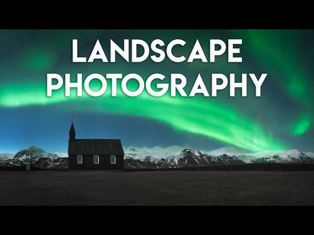 Landscape Photography for Beginners!