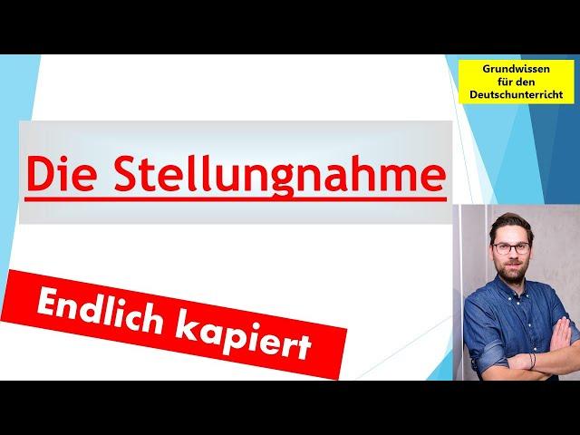 Deutschprüfung | Die Stellungnahme - Endlich kapiert