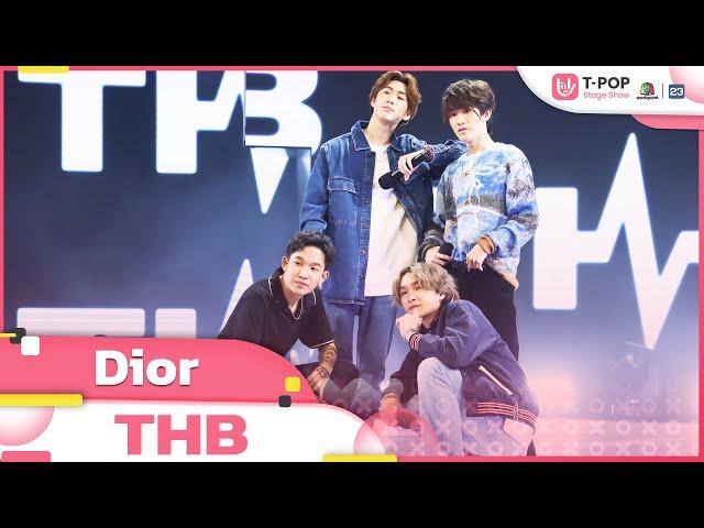 Dior - THB | EP.21 | T-POP STAGE SHOW