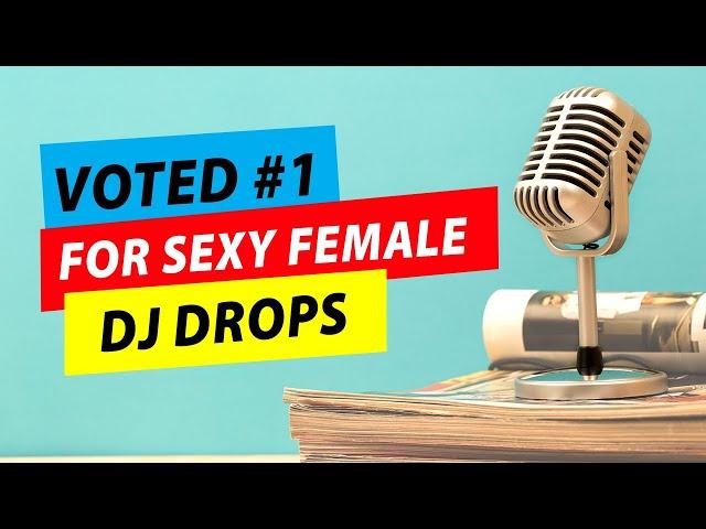 Voyed #1 for SEXY female DJ Drops with FX