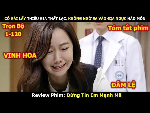 Review Phim: Cô Gái Cưới Nhầm Tài Phiệt, Không Ngờ Sa Vào Địa Ngục Hào Môn | Em Linh Review