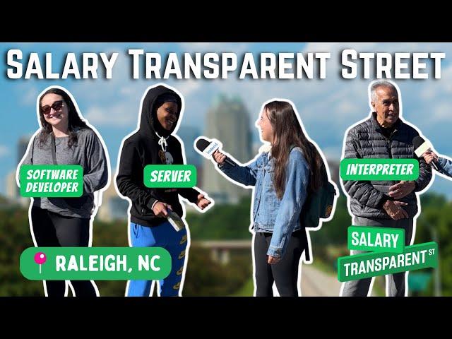 Asking people in Raleigh, NC how much they make!Salary Transparent Street ™️