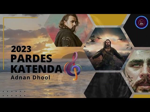 Non Stop - Pardes Katenda | Adnan Dhool | Saraiki Beats