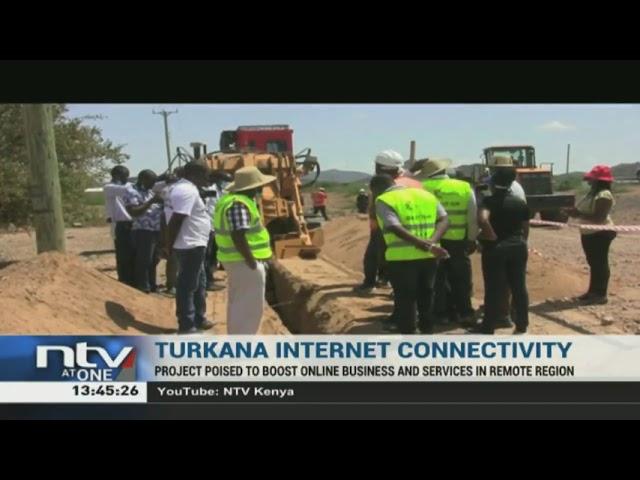 Project poised to boost online business and services in Turkana