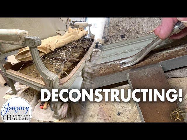 18th Century Settee DECONSTRUCTED - DIY French Chateau Furnishings